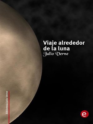 cover image of Viaje alrededor de la luna